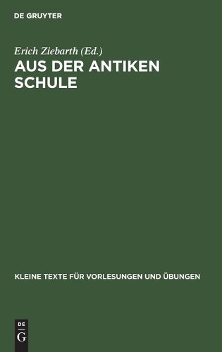 Erich Ziebarth Aus Der Antiken Schule (Hardback) - Zdjęcie 1 z 1