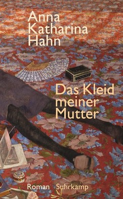 Anna Katharina  Das Kleid meiner Mutter: Roman (suhrkamp (Paperback) (UK IMPORT)