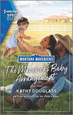 The Maverick's Baby Arrangement - Paperback, by Douglass Kathy - Very Good