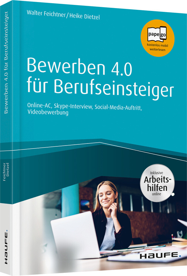Thumbnail - Walter Feichtner; Heike Dietzel / Bewerben 4.0 Für Berufseinsteiger -