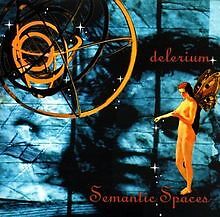 Semantic Spaces von Delerium | CD | Zustand sehr gut