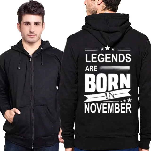 New Casual Unisex Hoodie Legends Are Born In November Black Hoodie Zipper