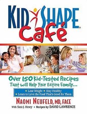 Kids Shape Cafe Cookbook by Naomi Neufeld & Sara J. Henry - 2005 PB