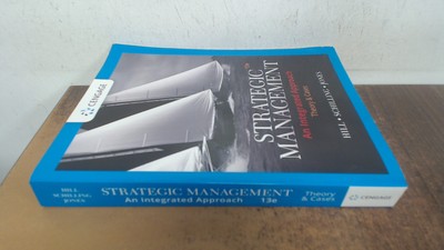 			Strategic Management: Theory and Cases: An Integrated Approach, H		