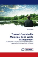 Yu-Chi Weng | Towards Sustainable Municipal Solid Waste Management | Taschenbuch