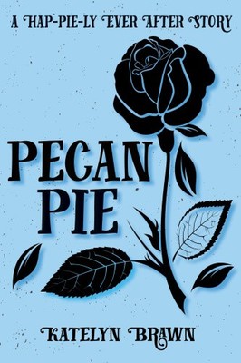 Pecan Pie by Katelyn Brawn [Paperback] NEU
