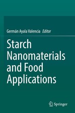 Starch Nanomaterials and Food Applications | ...