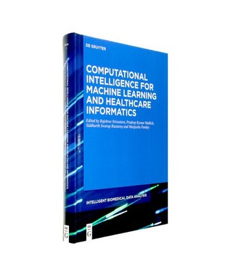 Computational Intelligence for Machine Learning and Healthcare Informatics