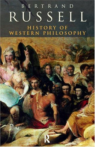 History of Western Philosophy - Russell, Bertrand