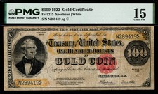$100 1922 Gold Cert, Fr. 1215 GOLD COIN HUNDRED - Benton PMG Ch Fine 15