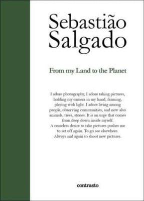 FROM MY LAND TO THE PLANET by SALGADO, SEBASTIAO Paperback Self Help Business