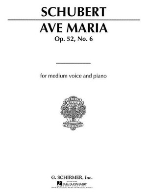 Ave Maria: Medium Voice in A-Flat and Piano by Franz Schubert