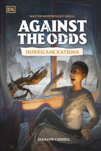 Against the Odds: Hurricane Katrina by  DK - 9780241720271 - Image 4