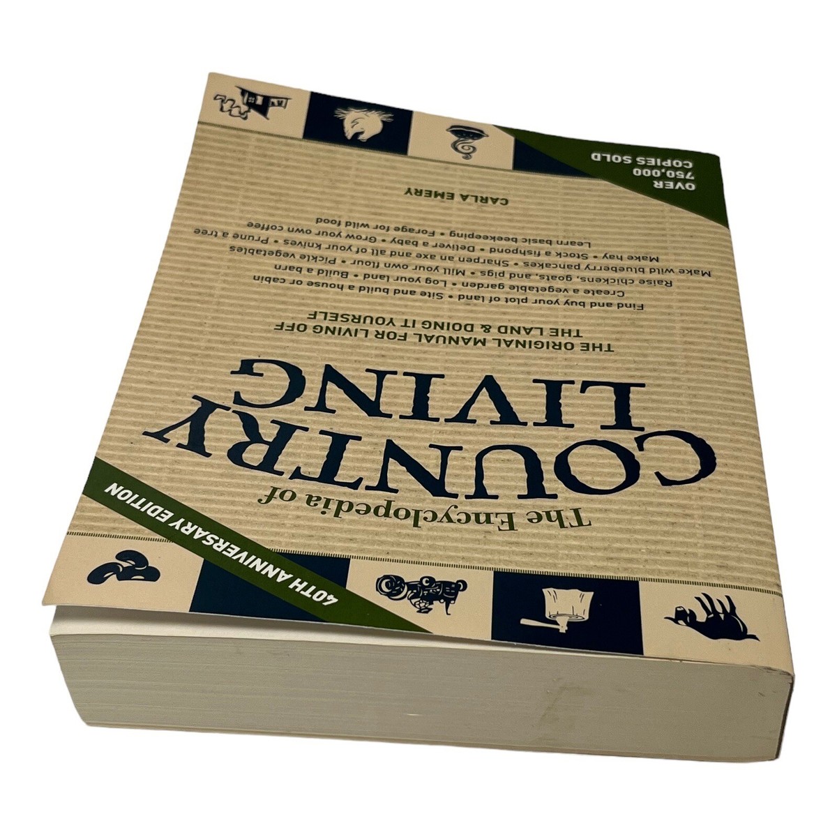 The Encyclopedia of Country Living, 40th Anniversary Edition: The