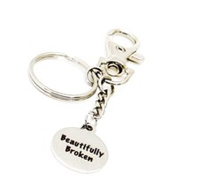 Beautifully Broken Charm Keychain, Tough Times Gift, Difficult Times, Sympathy
