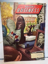 Vintage 1947 Nations Business Magazine American History Political Ads Galore!