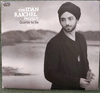 THE Idan Raichel Project  Quarter to Six CD