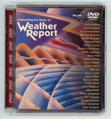 Celebrating the Music of Weather Report- DVD-Audio 5.1 & 2.0 DTS SEALED