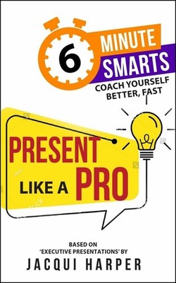 Present Like A Pro