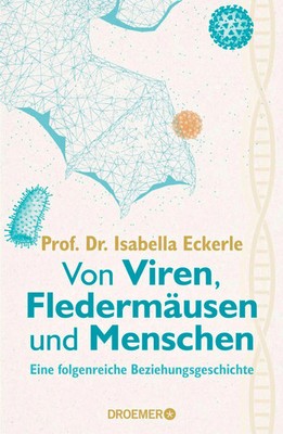 Von Viren, Fledermäusen und Menschen | Isabella Eckerle | Buch | 288 S. | 2023