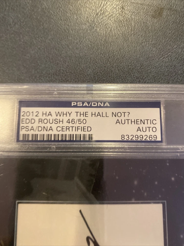 Edd Roush 46/50 2012 Historic Autographs Why The Hall Not? - Image 3 of 3