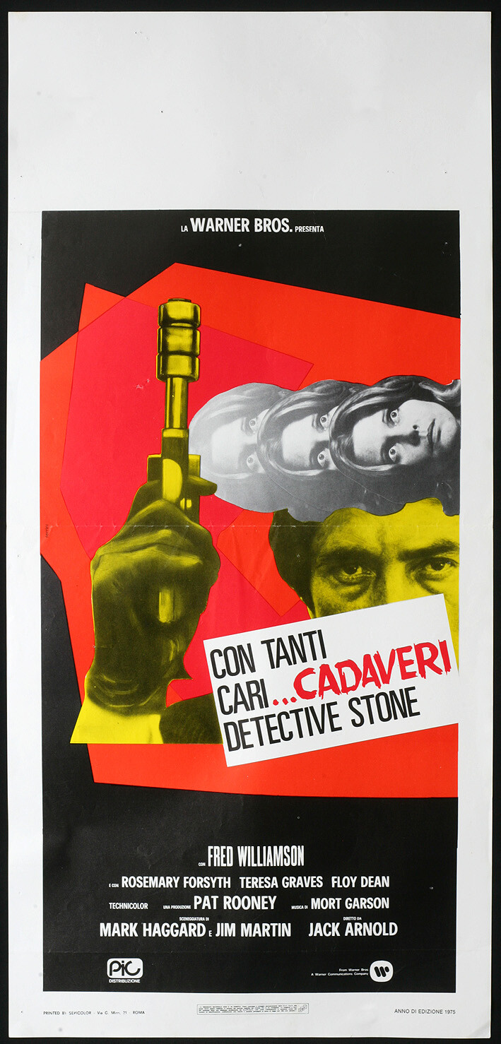 Locandina originale film Con tanti cari... cadaveri detective Stone (1974) - Regia di Jack Arnold