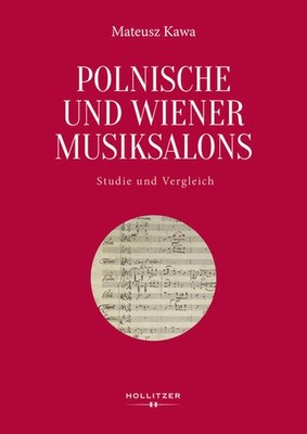 Polnische und Wiener Musiksalons | Mateusz Kawa | deutsch