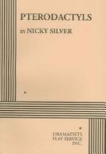 Pterodactyls Paperback Nicky Silver