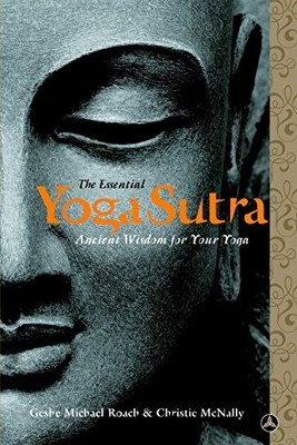 The Essential Yoga Sutra: Ancient Wisdom for Your Yoga,Christie 