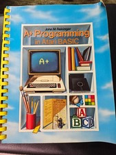 A Programming in Atari Basic by John M. Reisinger