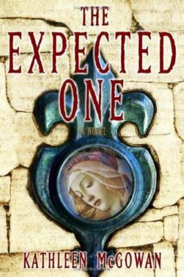 The Expected One: A Novel (Book One of the Magdalene Line)