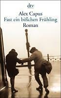 Fast Ein Bißchen Frühling | Buch | 9783423131674