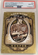 2012 Topps Gold Rush Wrapper Redemption SP #60 Bryce Harper RC PSA 8 SSP