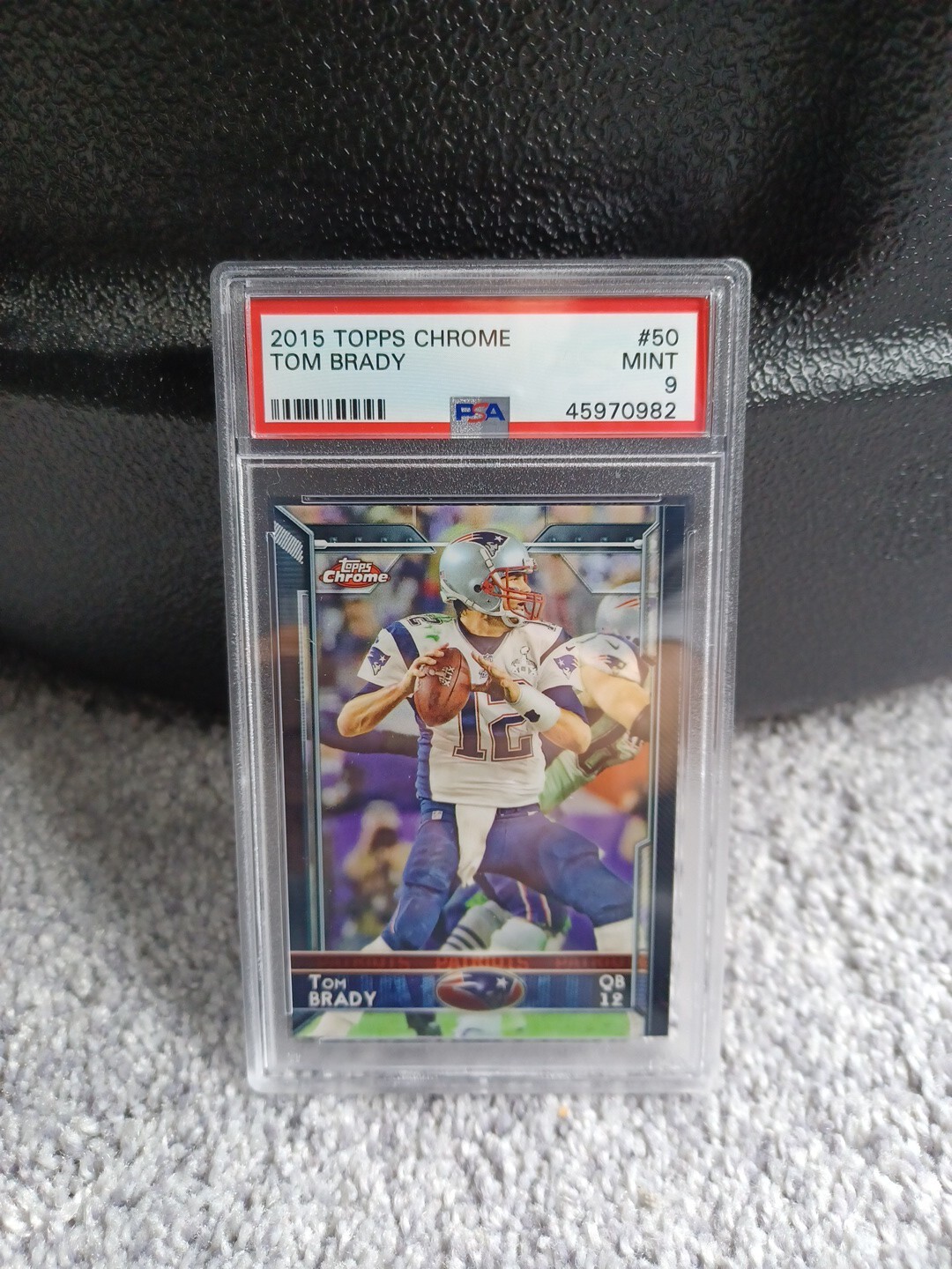 2015 Topps Chrome #50 Tom Brady PSA 9 Mint