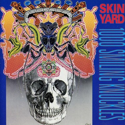 Skin Yard - 1000 Smiling Knuckles (LP, Album)