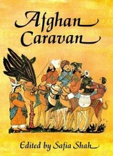 Afghan Caravan-Safia Shah, 9780863040597