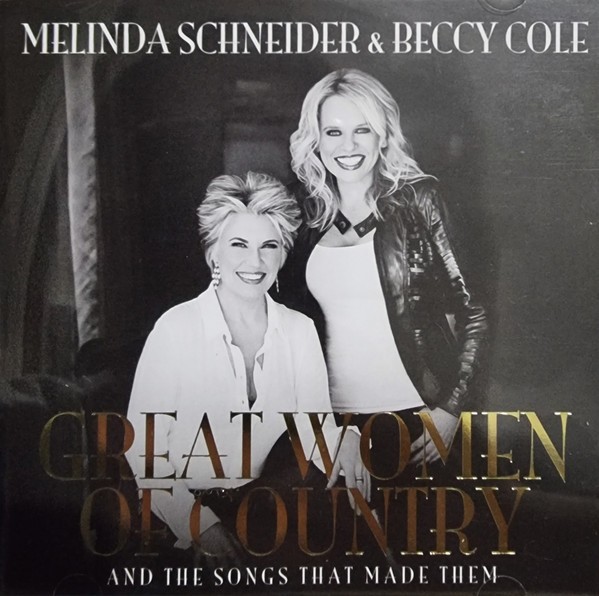 Melinda Schneider, Beccy Cole - Great Women Of Country (CD) (Very Good Plus (VG+