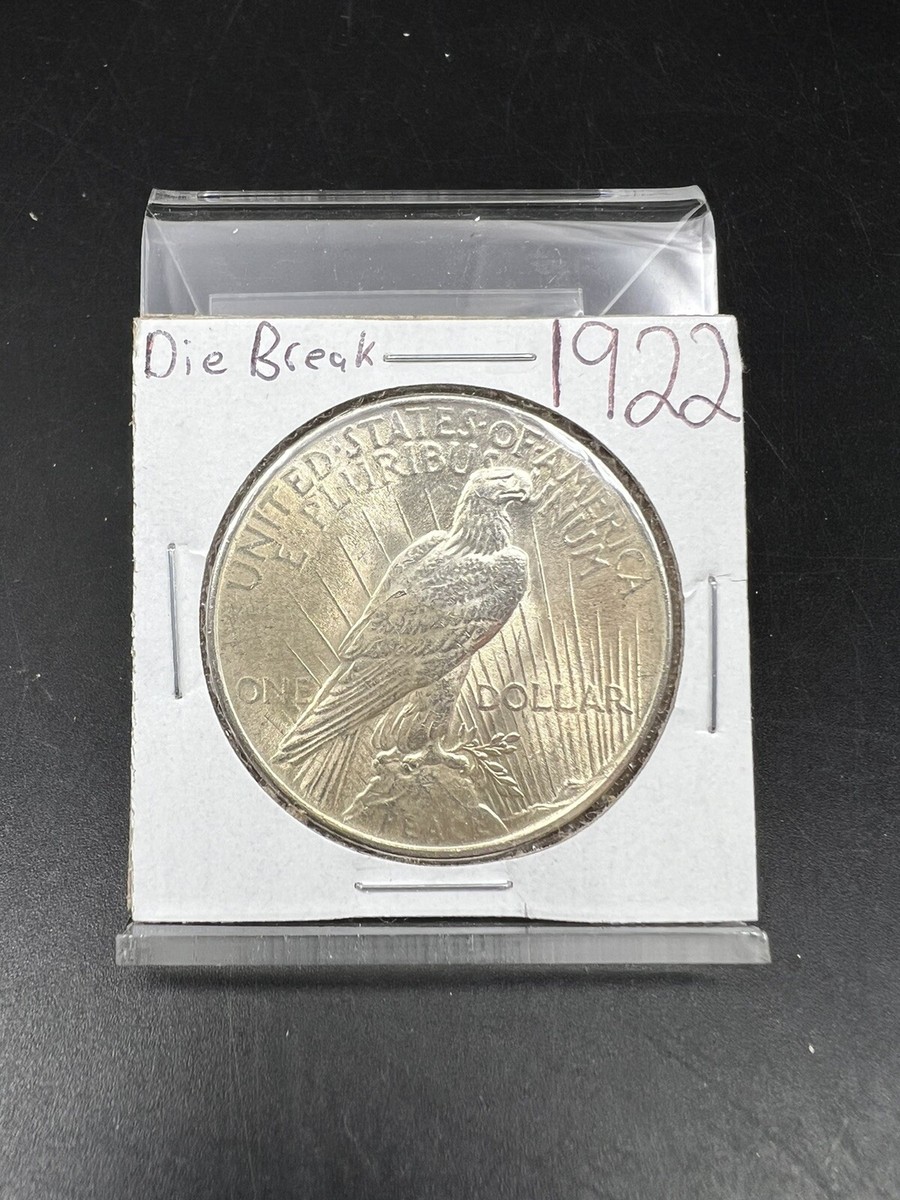 1922 P $1 Peace Silver Dollar Die Chip Break on Wing VAM Variety