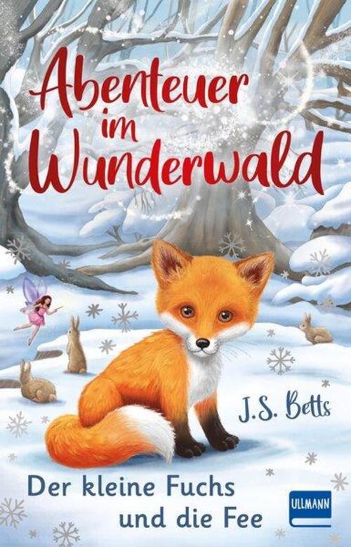 Thumbnail - Abenteuer Wunderwald - Der Kleine Fuchs Und Die Fee J. S. Betts