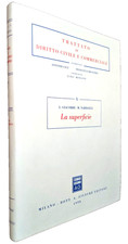 GIACOBBE - NARDOZZA " La Superficie " 1°Ed. 1998 Diritto Civile Privato Pubblico
