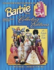 Collector's Encyclopedia of Barbie Doll Collector's Editions: Identification