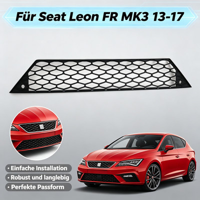 Schwarz Ricambi Auto Kühlergrill Staffa Nero Unterer Für Seat Leon FR MK3 13-17