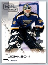 2002-03 Upper Deck Top Shelf Brent Johnson St. Louis Blues #76