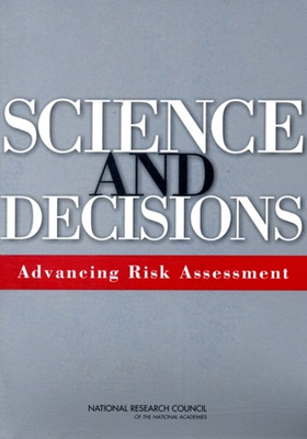 #ad #ad Science and Decisions : Advancing Risk Assessment Paperback $7.64