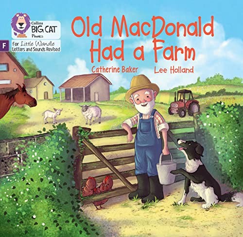 Old MacDonald had a Farm: Foundations for Phonics (Big... - Baker, Catherine