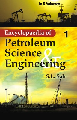 Encyclopaedia of Petroleum Science and Engineering (Processing, Inte [Hardcover]