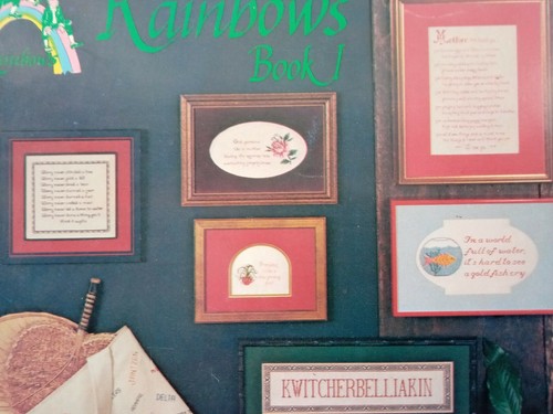 Rainbows Book 1 Counted Cross Stitch Patterns VTG 1978 Sayings Happy Home Recipe - Picture 5 of 11