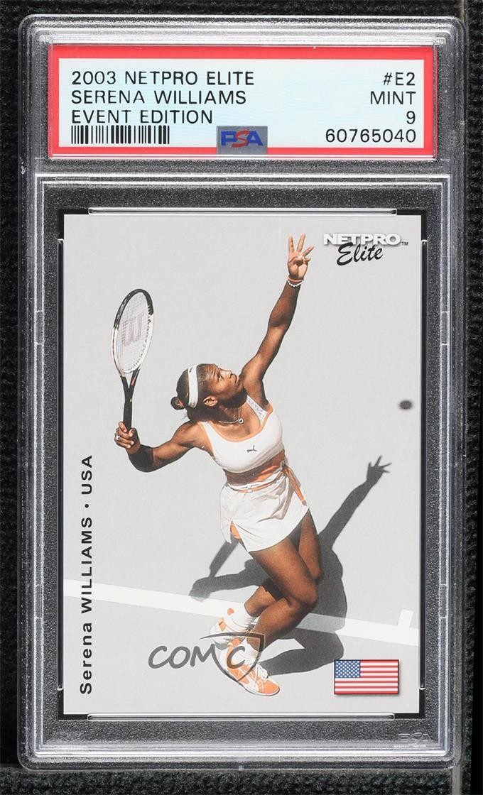 2003 NetPro Elite Series Event Edition Serena Williams #E2 PSA 9 MINT zh4