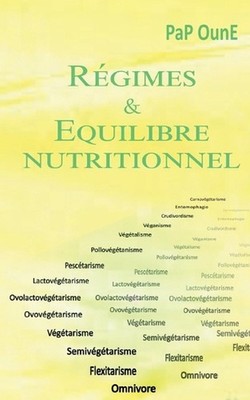 Rgimes & Equilibre nutritionnel by Pap Oune (French) Paperback Book