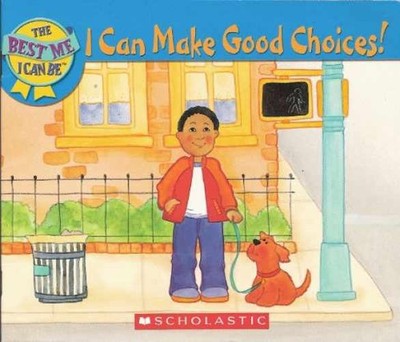 I Can Make Good Choices! (The Best Me I - Paperback, by David Parker - Very Good